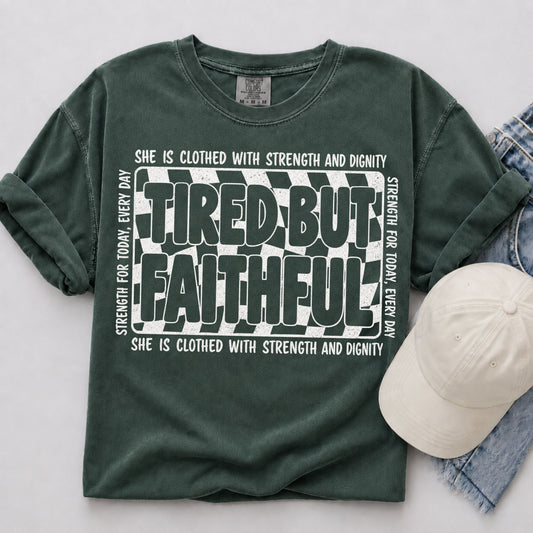 Tired But Faithful Tee in Blue Spruce
