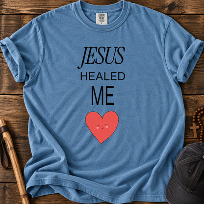 Jesus Healed Me Tee in Blue Jean